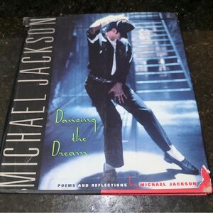 Dancing the Dream by Michael Jackson (1992, HC/DJ First Edition First Print